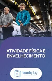 Atividade Física e Envelhecimento
