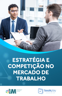 Estratégia e competição no mercado de trabalho