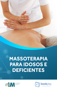 Massoterapia para Idosos e Deficientes