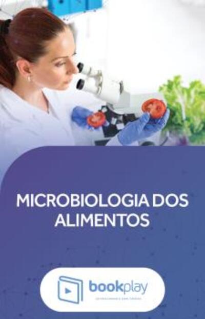 Bookplay - Microbiologia Dos Alimentos