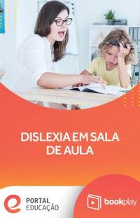 Dislexia em sala de aula