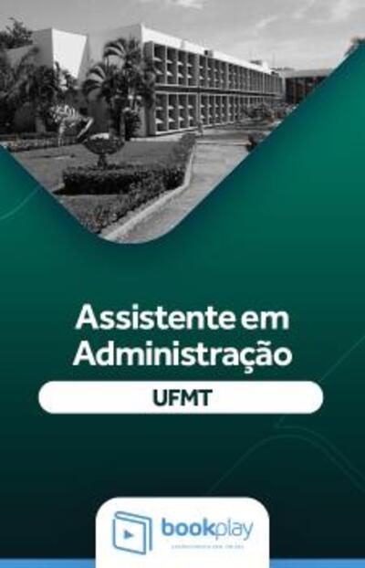 UFMT - Assistente em Administração