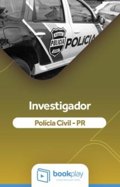 Polícia Civil-PR - Investigador