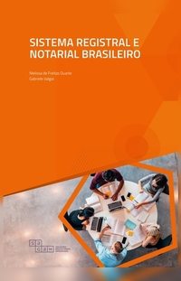 Sistema registral e notarial brasileiro