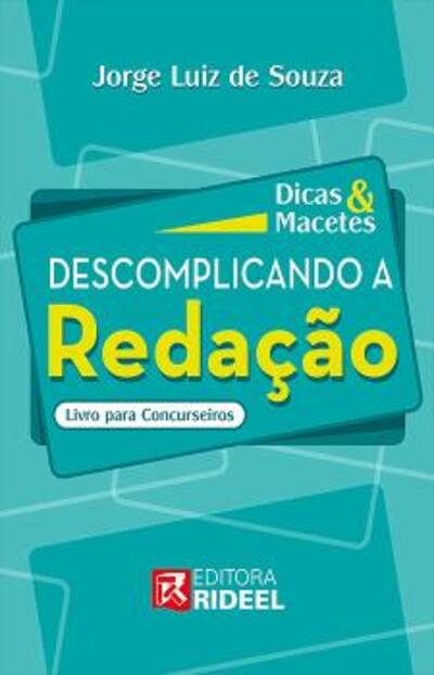 Dicas & Macetes – Descomplicando a Redação 1ª edição