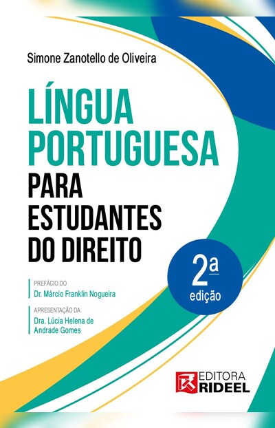 Língua Portuguesa para estudantes do Direito 2 ED