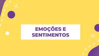 Emoções e sentimentos