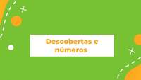 Descobertas e números