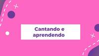 Cantando e aprendendo