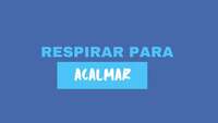Respiração para acalmar