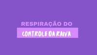 Respiração do controle da raiva