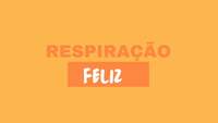 Respiração feliz