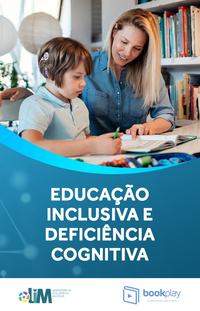 Educação inclusiva e deficiência cognitiva
