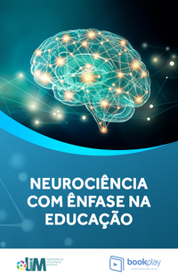 Neurociência com ênfase na educação