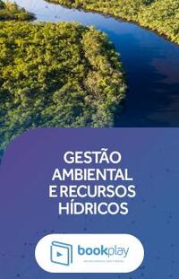 Gestão Ambiental e Recursos Hídricos