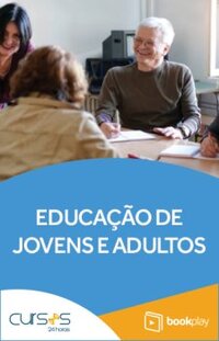Educação de Jovens e Adultos