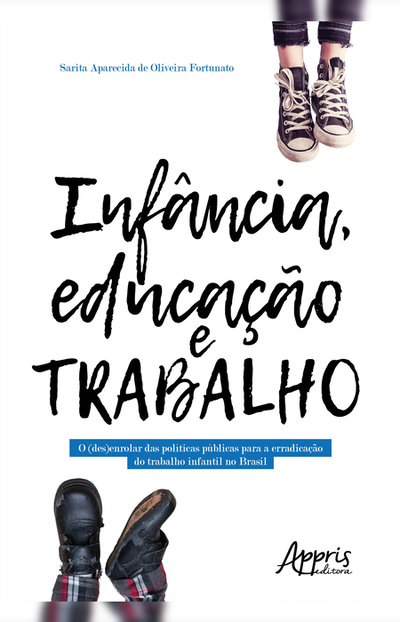 Bookplay Inf Ncia Educa O E Trabalho O Des Enrolar Das Pol Ticas P Blicas Para A