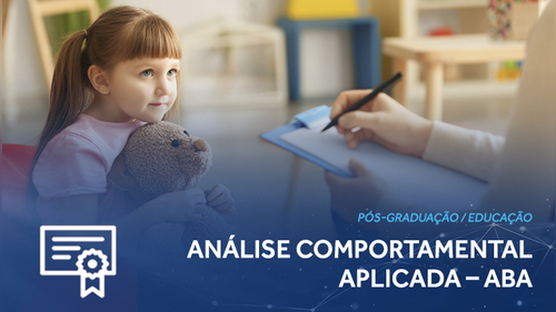 Análise Comportamental Aplicada - ABA