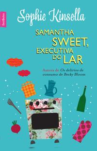 Samantha Sweet, executiva do lar