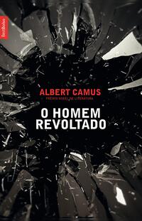 O homem revoltado