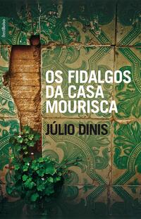 Os Fidalgos da Casa Mourisca
