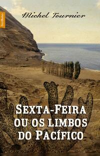 Sexta-feira ou os limbos do Pacífico