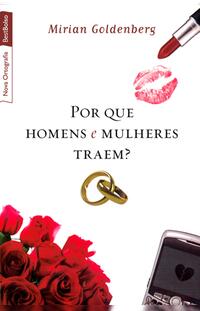Por que homens e mulheres traem?